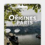 Les Origines de Paris dans un parcours immersif inédit ! - Carte-cadeau