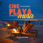 Food Fiction x Playamesa : Playa Movie Sunset