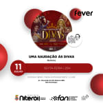 Uma Saudação Às Divas -  Sala Nelson Pereira dos Santos