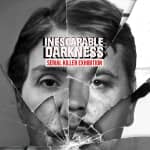 Inescapable Darkness: A Serial Killer Exhibition- Waitlist - Artane Place Inescapable Darkness: A Serial Killer Exhibition- Waitlist