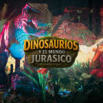 Dinosaurios y el Mundo Jurásico - Rosario