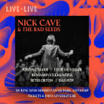 Live is Live Festival 2026 - Nick Cave & The Bad Seeds