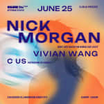 Nick Morgan - Vivian Wang da Club26 - 25 giugno