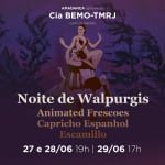 Ballet Noite de Walpurgis, Animated Frescoes, Capricho Espanhol e Escamillo
