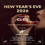 NYE 2026: Henry Fong w/ 5 Hour Open Bar at EDEN NYC