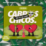 Cabros Chicos - The 4/20 Party | 18+ Latin & Reggaetón Dance Party