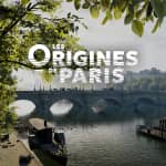 Les Origines de Paris dans un parcours immersif inédit !