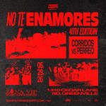 NO TE ENAMORES FEST: Corridos v Reggaeton Greenville Warehouse Party