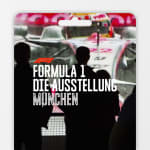 Die Formula 1® - Ausstellung - München