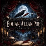 Edgar Allan Poe: The Musical - Birmingham, AL