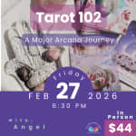 Tarot 102: The Major Arcana Journey