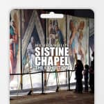Michelangelo’s Sistine Chapel: The Exhibition - Gift card - View details Michelangelo’s Sistine Chapel: The Exhibition - Gift card
