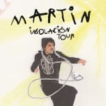 Martin en Sala Oasis, Zaragoza 2026