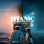 Titanic: A Voyage Through Time