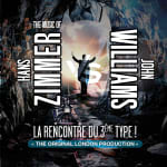 The Music of Hans Zimmer & John Williams – The Original London Production au Zénith d'Amiens - Amiens The Music of Hans Zimmer & John Williams – The Original London Production au Zénith d'Amiens