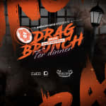 Drag Brunch for Dinner – Halloween Edition