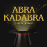 Abra - Kadabra, un show de magia