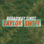 Broadway Sings Taylor Swift with a Live Orchestra