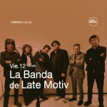 La Banda de Late Motiv