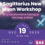 Sagittarius New Moon Workshop with Shereen Campbell