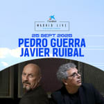 Pedro Guerra & Javier Ruibal en CaixaBank Madrid Live Experience 2025