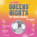 The 90's Queens' Nights