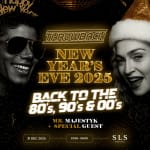 Throwback NYE 2025 – Back to 80s, 90s & 00s