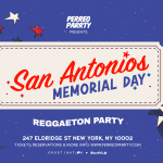 Memorial Day Reggaeton - Latin Party at San Antonios NYC