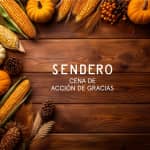 Cena de Acción de Gracias en Sendero Polanco