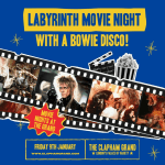 Labyrinth Movie Night & Bowie Disco!