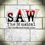 SAW The Musical: The Unauthorized Parody of SAW