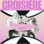 DISCO DISCO CROISIÈRE : Boogie Frizzante
