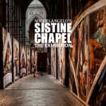 Michelangelo's Sistine Chapel: The Exhibition - Waitlist