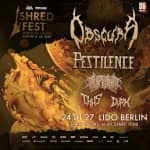 SHRED FEST feat. OBSCURA, PESTILENCE, CRYPTIC SHIFT