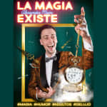 La Magia Existe