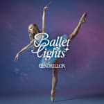 Ballet of Lights: Cenicienta en un espectáculo deslumbrante