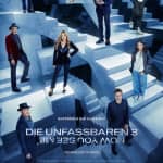 Die Unfassbaren 3 - Now you see me