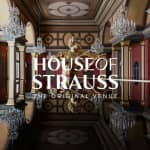 House of Strauss – The Classical Concert