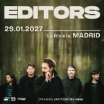 Editors en La Riviera, Madrid 2027