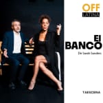 El Banco de Sarah Sanders en Teatro Off Latina