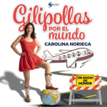 ﻿Gilipollas por el Mundo, the Carolina Noriega's comedy show