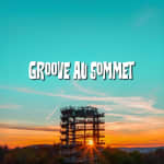 Groove au sommet au Sentier des cimes