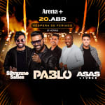 Show do Pablo, Asas Livres e Silvanno Salles - Véspera de Feriado no Arena +