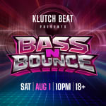 Bounce Empire - KLUTCH BEAT PRESENTS BASS N BOUNCE