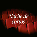 Noche de cortos en Sala Badulaque, Madrid 2025