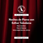Noches de Piano con Esther Toledano 🎹✨