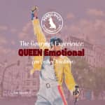 The Gourmet Experience: QUEEN Emotional con Esther Toledano