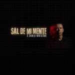 Sal de mi mente