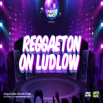 Reggaeton on Ludlow - Latin & Reggaeton Dance Parrty at Mehanata NYC