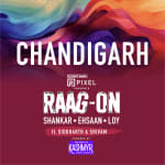 Raag-on Tour | Shankar-Ehsaan-Loy Live in Chandigarh